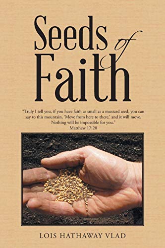 Seeds Of Faith [Paperback]