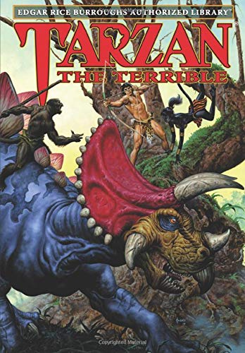 Tarzan the Terrible  Edgar Rice Burroughs Authorized Library [Hardcover]