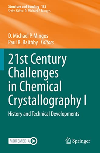 21st Century Challenges in Chemical Crystallography I History and Technical Dev [Paperback]