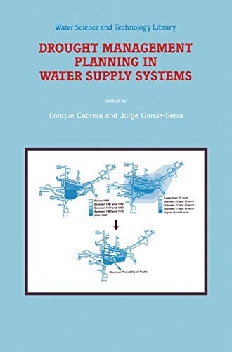 Drought Management Planning in Water Supply Systems Proceedings from the UIMP I [Hardcover]