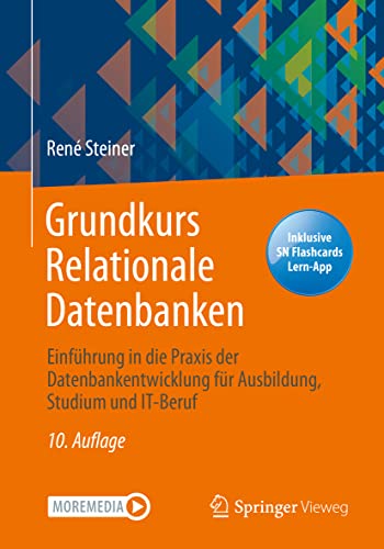 Grundkurs Relationale Datenbanken Einfhrung in die Praxis der Datenbankentwick [Mixed media product]