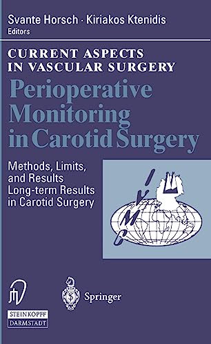 Perioperative Monitoring in Carotid Surgery Methods, Limits, and Results Long-t [Paperback]
