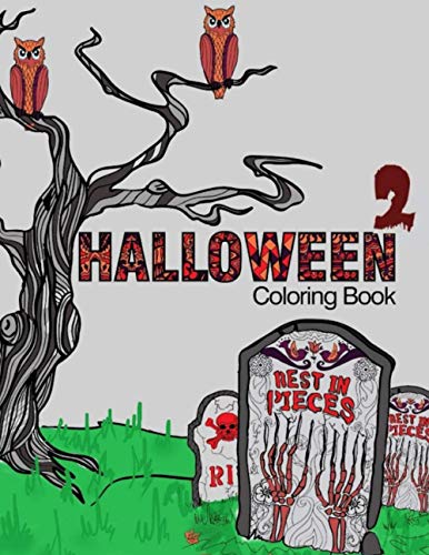 Halloween 2 Coloring Book  Adult Coloring Fun, Stress Relief Relaxation and Esc [Paperback]