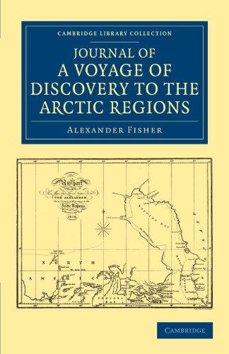 Journal of a Voyage of Discovery to the Arctic Regions, Performed 1818, in His M [Paperback]