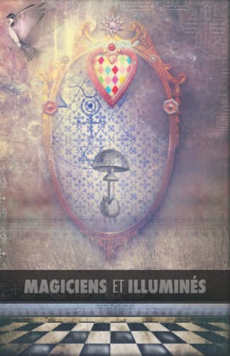 Magiciens et Illumins  Les Templiers, Nicolas Flamel, Saint Germain, HP Blavat [Paperback]