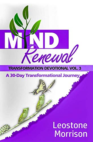 Mind Renewal Transformational Devotional Vol. 3  A 30 Day Transformational Jour [Paperback]