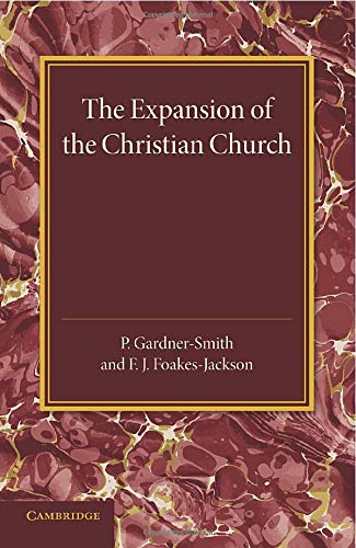 The Christian Religion Volume 2, The Expansion of the Christian Church Its Ori [Paperback]