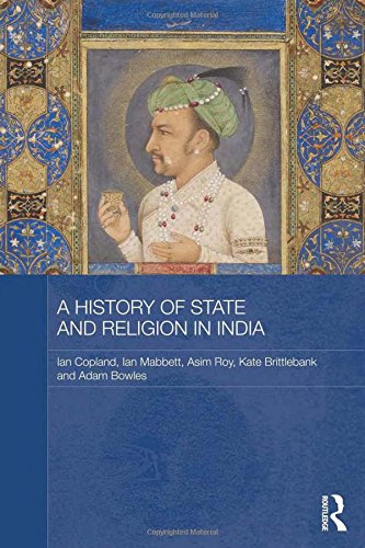 A History of State and Religion in India [Hardcover]