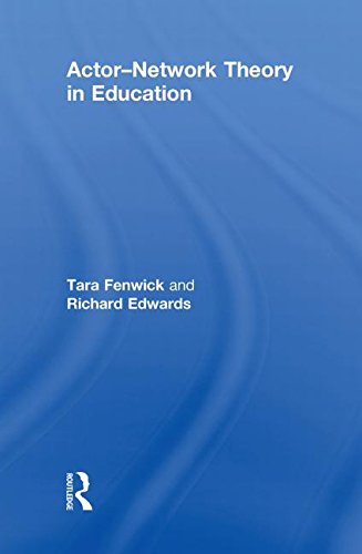 Actor-Network Theory in Education [Hardcover]