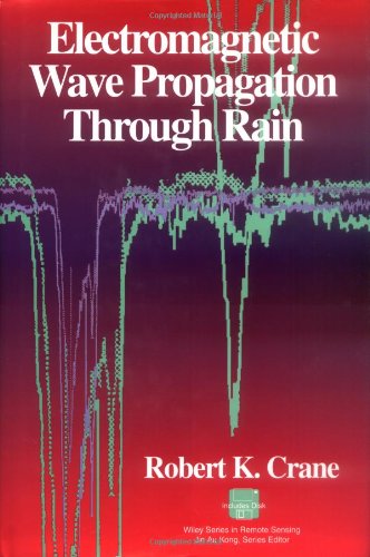 Electromagnetic Wave Propagation Through Rain [Hardcover]