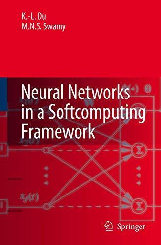 Neural Networks in a Softcomputing Framework [Hardcover]