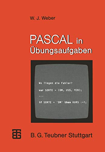PASCAL in bungsaufgaben Fragen, Fallen, Fehlerquellen [Paperback]