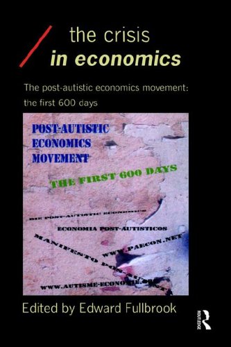The Crisis in Economics [Hardcover]