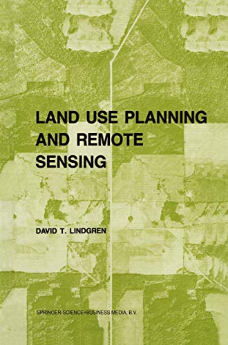 Land use planning and remote sensing [Hardcover]