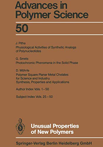 Unusual Properties of New Polymers [Paperback]