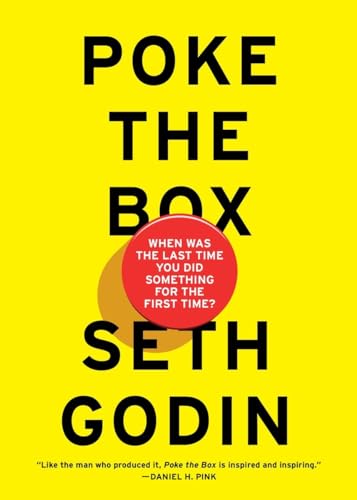 Poke the Box When Was the Last Time You Did Something for the First Time [Hardcover]