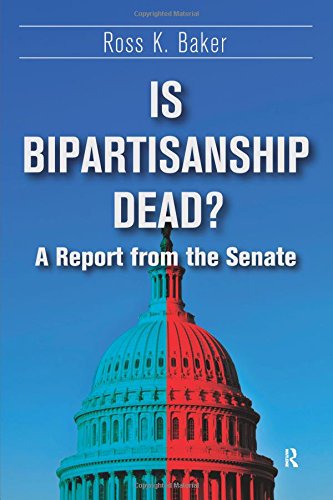 Is Bipartisanship Dead A Report from the Senate [Paperback]