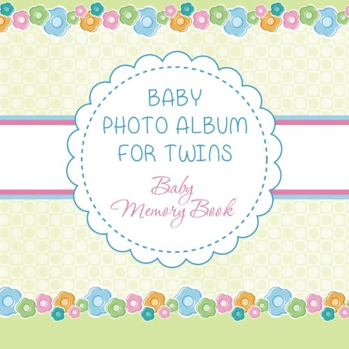 Baby Photo Album For Twins Baby Memory Book [Paperback]
