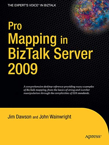 Pro Mapping in BizTalk Server 2009 [Paperback]