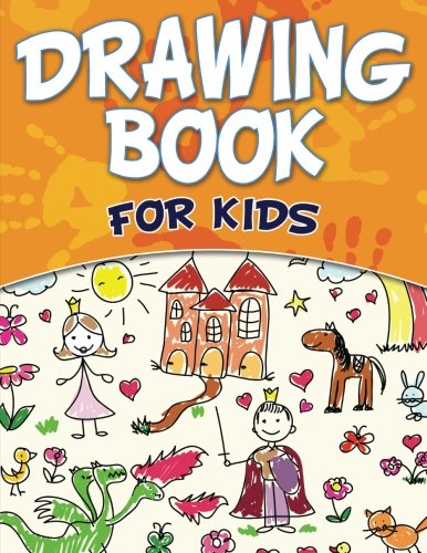 Drawing Book For Kids [Paperback]