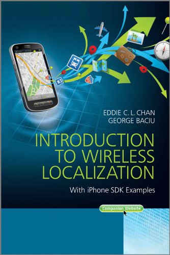 Introduction to Wireless Localization With iPhone SDK Examples [Hardcover]
