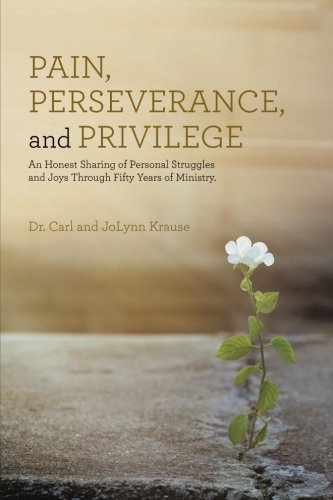 Pain, Perseverance, And Privilege [Paperback]