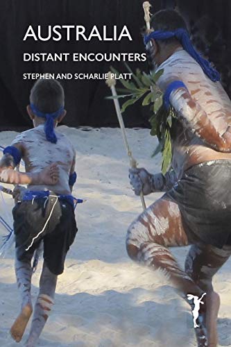Australia  Distant Encounters [Paperback]