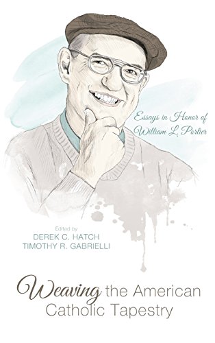 Weaving The American Catholic Tapestry [Hardcover]