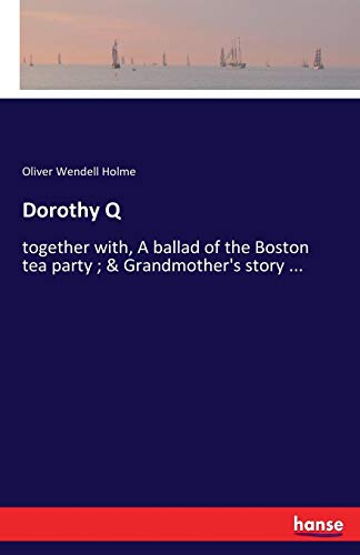 Dorothy Q [Paperback]