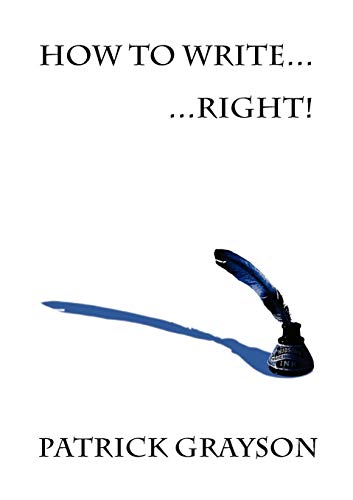 How To Write - Right [Paperback]