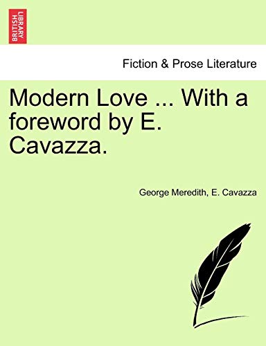 Modern Love ... With A Foreword By E. Cavazza. [Paperback]