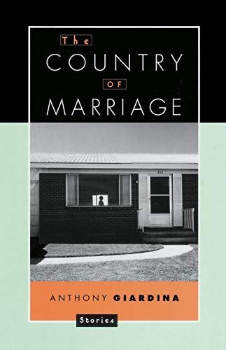 The Country of Marriage Stories [Paperback]
