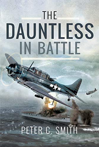 The Dauntless in Battle [Hardcover]