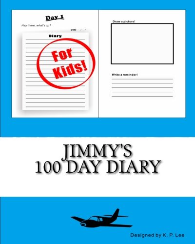Jimmy's 100 Day Diary [Diary]
