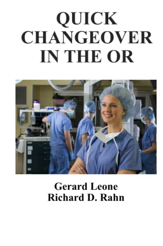Quick Changeover in the OR [Paperback]
