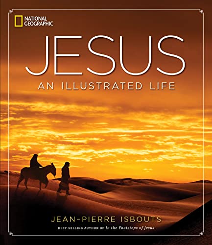 Jesus An Illustrated Life [Hardcover]