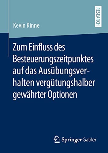 Zum Einfluss des Besteuerungszeitpunktes auf das Ausbungsverhalten vergtungsha [Paperback]