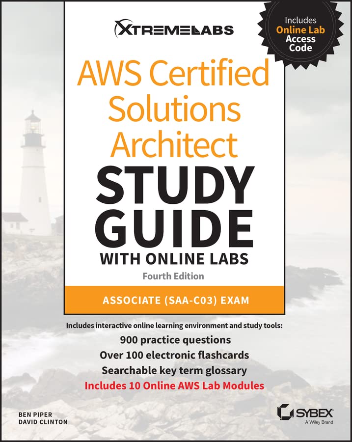 AWS Certified Solutions Architect Study Guide with Online Labs Associate SAA-C0 [Paperback]