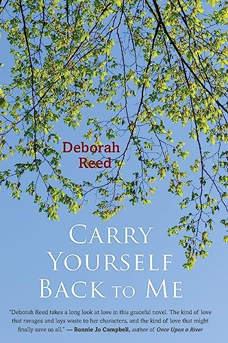 Carry Yourself Back to Me [Paperback]