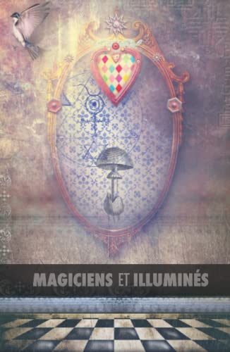 Magiciens et Illumins  Les Templiers, Nicolas Flamel, Saint Germain, HP Blavat [Hardcover]