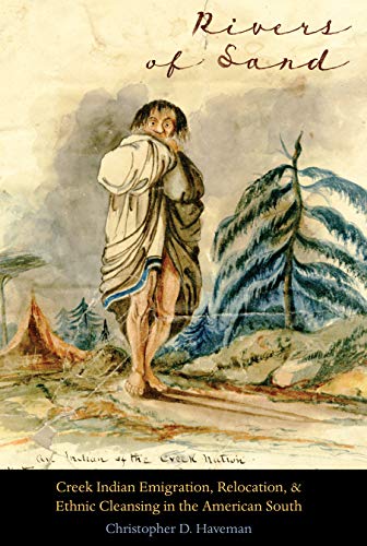 Rivers Of Sand Creek Indian Emigration, Relocation, And Ethnic Cleansing In The [Hardcover]