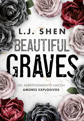 Beautiful Graves Del arrepentimiento nacen amores explosivos / Beautiful Graves [Paperback]