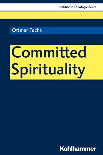 Committed Spirituality [Paperback]