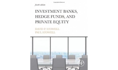 Investment Banks, Hedge Funds, and Private Equity [Hardcover]