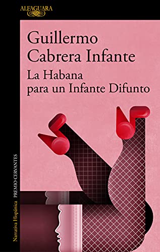 La Habana para un infante difunto / Infante's Inferno [Paperback]