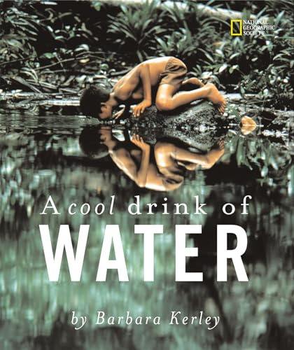 A Cool Drink of Water [Paperback]