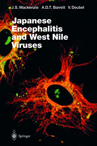 Japanese Encephalitis and West Nile Viruses [Paperback]