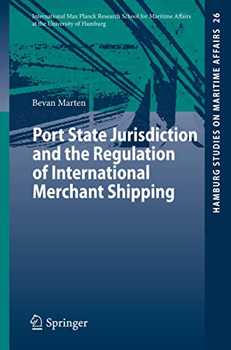 Port State Jurisdiction and the Regulation of International Merchant Shipping [Paperback]