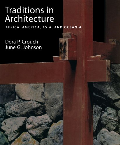 Traditions in Architecture Africa, America, Asia, and Oceania [Paperback]
