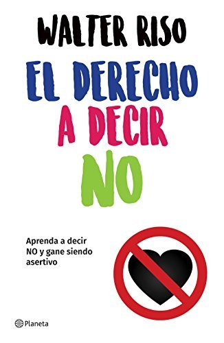 El derecho a decir no [Paperback]